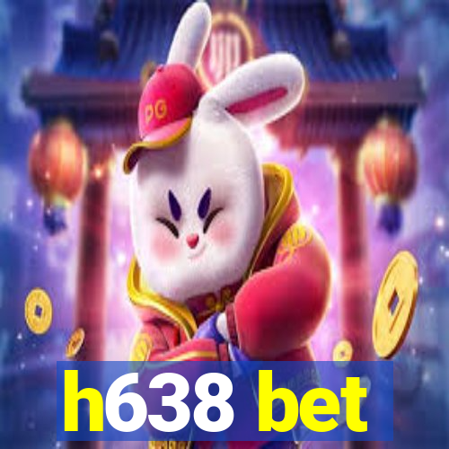 h638 bet